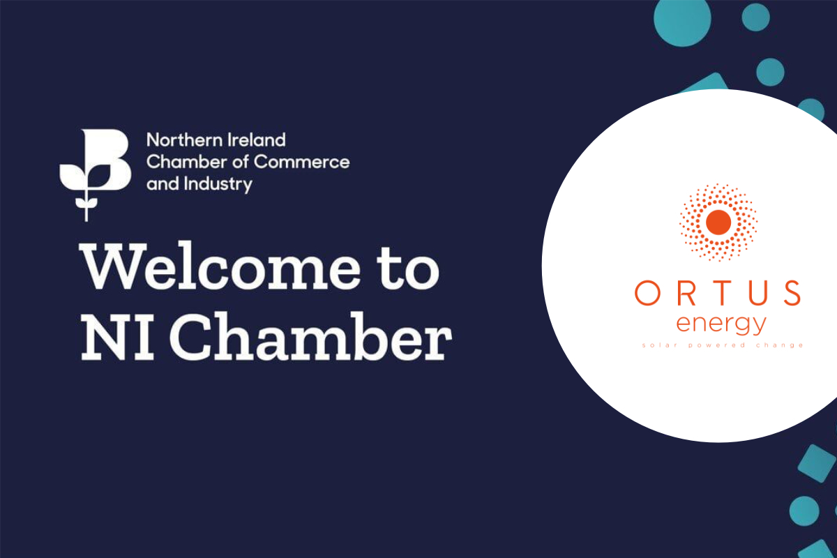 Ortus Energy join the Northern Ireland Chamber of Commerce and Industry